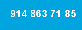 914 863 71 85